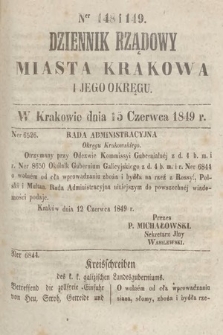 Dziennik Rządowy Miasta Krakowa i Jego Okręgu. 1849, nr 148-149