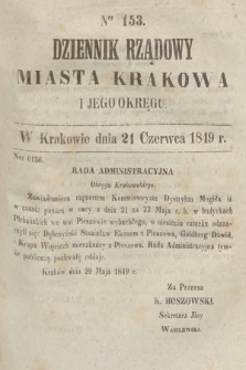 Dziennik Rządowy Miasta Krakowa i Jego Okręgu. 1849, nr 153