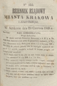 Dziennik Rządowy Miasta Krakowa i Jego Okręgu. 1849, nr 155