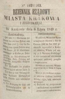 Dziennik Rządowy Miasta Krakowa i Jego Okręgu. 1849, nr 162-163
