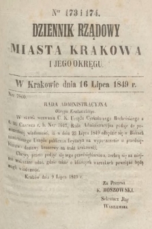 Dziennik Rządowy Miasta Krakowa i Jego Okręgu. 1849, nr 173-174