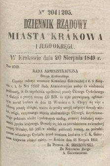 Dziennik Rządowy Miasta Krakowa i Jego Okręgu. 1849, nr 204-205