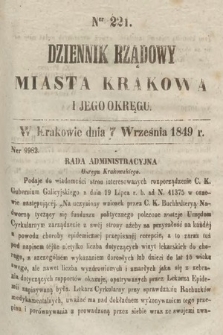 Dziennik Rządowy Miasta Krakowa i Jego Okręgu. 1849, nr 221