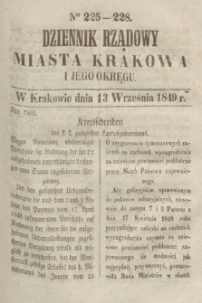 Dziennik Rządowy Miasta Krakowa i Jego Okręgu. 1849, nr 225-228