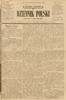 Dziennik Polski (wydanie poranne). 1903, nr 299
