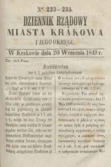 Dziennik Rządowy Miasta Krakowa i Jego Okręgu. 1849, nr 233-235