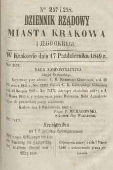 Dziennik Rządowy Miasta Krakowa i Jego Okręgu. 1849, nr 257-258