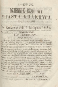 Dziennik Rządowy Miasta Krakowa i Jego Okręgu. 1849, nr 271-272