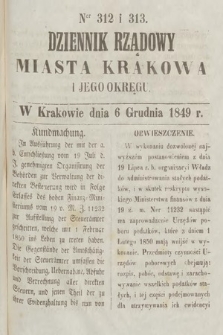 Dziennik Rządowy Miasta Krakowa i Jego Okręgu. 1849, nr 312-313