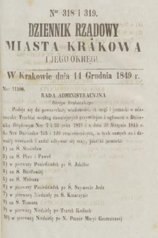 Dziennik Rządowy Miasta Krakowa i Jego Okręgu. 1849, nr 318-319