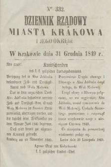 Dziennik Rządowy Miasta Krakowa i Jego Okręgu. 1849, nr 332