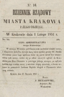 Dziennik Rządowy Miasta Krakowa i Jego Okręgu. 1851, nr 16