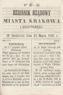 Dziennik Rządowy Misata Krakowa i Jego Okręgu. 1851, nr 40-42