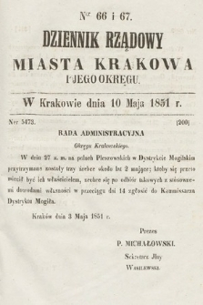 Dziennik Rządowy Misata Krakowa i Jego Okręgu. 1851, nr 66-67