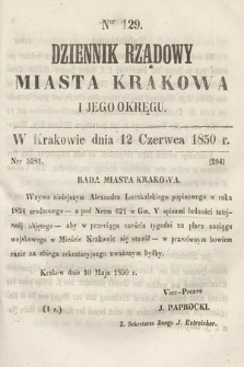 Dziennik Miasta Krakowa i Jego Okręgu. 1850, nr 129