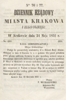 Dziennik Rządowy Misata Krakowa i Jego Okręgu. 1851, nr 76-77