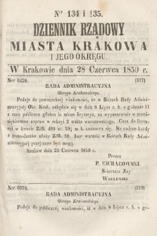 Dziennik Miasta Krakowa i Jego Okręgu. 1850, nr 134-135
