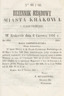 Dziennik Rządowy Misata Krakowa i Jego Okręgu. 1851, nr 88-89