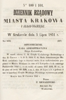 Dziennik Rządowy Misata Krakowa i Jego Okręgu. 1851, nr 100-101