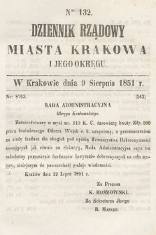 Dziennik Rządowy Misata Krakowa i Jego Okręgu. 1851, nr 132
