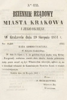 Dziennik Rządowy Misata Krakowa i Jego Okręgu. 1851, nr 135