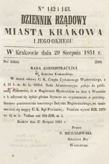 Dziennik Rządowy Misata Krakowa i Jego Okręgu. 1851, nr 142-143