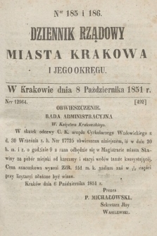 Dziennik Rządowy Misata Krakowa i Jego Okręgu. 1851, nr 185-186