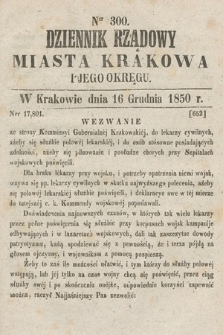 Dziennik Miasta Krakowa i Jego Okręgu. 1850, nr 300