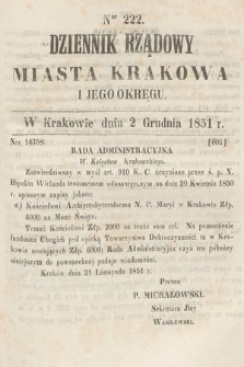 Dziennik Rządowy Misata Krakowa i Jego Okręgu. 1851, nr 222