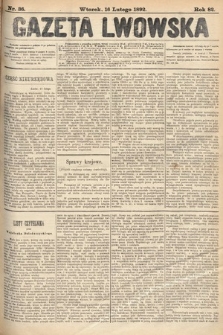 Gazeta Lwowska. 1892, nr 36