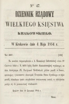 Dziennik Rządowy Wielkiego Księstwa Krakowskiego. 1854, nr 47