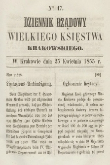 Dziennik Rządowy Wielkiego Księstwa Krakowskiego. 1855, nr 47