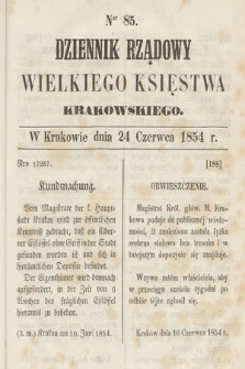 Dziennik Rządowy Wielkiego Księstwa Krakowskiego. 1854, nr 85