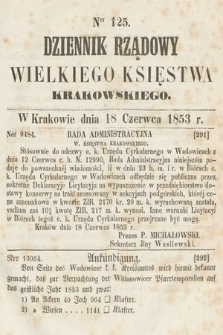 Dziennik Rządowy Wielkiego Księstwa Krakowskiego. 1853, nr 125