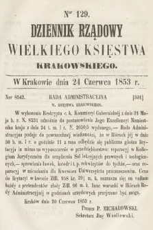 Dziennik Rządowy Wielkiego Księstwa Krakowskiego. 1853, nr 129