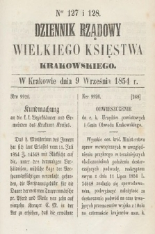 Dziennik Rządowy Wielkiego Księstwa Krakowskiego. 1854, nr 127-128