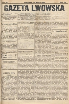 Gazeta Lwowska. 1892, nr 62
