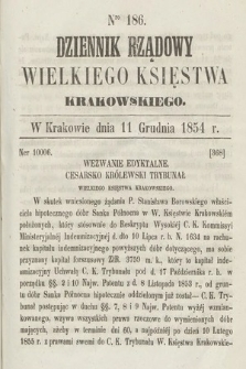 Dziennik Rządowy Wielkiego Księstwa Krakowskiego. 1854, nr 186