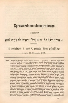 [Kadencja V, sesja IV, pos. 11] Sprawozdanie Stenograficzne z Rozpraw Galicyjskiego Sejmu Krajowego. 11. Posiedzenie 4. Sesyi V. Peryodu Sejmu Galicyjskiego