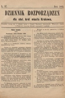 Dziennik Rozporządzeń dla Stoł. Król. Miasta Krakowa. 1883, L. 17