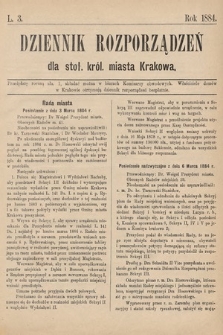 Dziennik Rozporządzeń dla Stoł. Król. Miasta Krakowa. 1884, L. 3