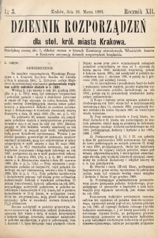 Dziennik Rozporządzeń dla Stoł. Król. Miasta Krakowa. 1891, L. 3