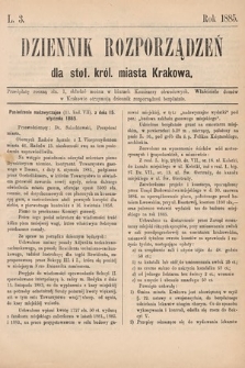 Dziennik Rozporządzeń dla Stoł. Król. Miasta Krakowa. 1885, L. 3