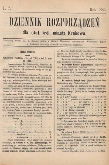 Dziennik Rozporządzeń dla Stoł. Król. Miasta Krakowa. 1885, L. 7