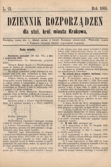 Dziennik Rozporządzeń dla Stoł. Król. Miasta Krakowa. 1885, L. 21