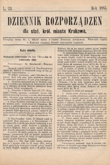 Dziennik Rozporządzeń dla Stoł. Król. Miasta Krakowa. 1885, L. 23