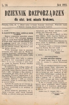 Dziennik Rozporządzeń dla Stoł. Król. Miasta Krakowa. 1885, L. 26