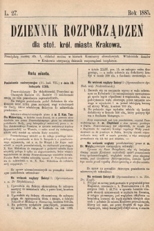 Dziennik Rozporządzeń dla Stoł. Król. Miasta Krakowa. 1885, L. 27