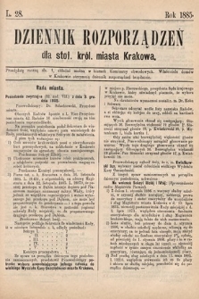 Dziennik Rozporządzeń dla Stoł. Król. Miasta Krakowa. 1885, L. 28