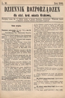 Dziennik Rozporządzeń dla Stoł. Król. Miasta Krakowa. 1886, L. 10